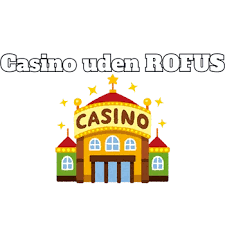 Casino Uden Rofus Spil Sikkert med Trustly